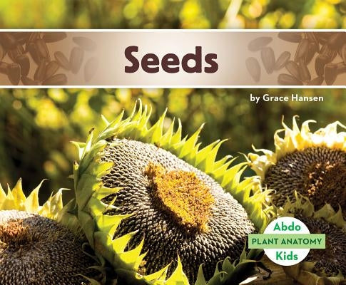 Seeds by Hansen, Grace