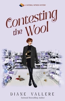 Contesting the Wool by Vallere, Diane