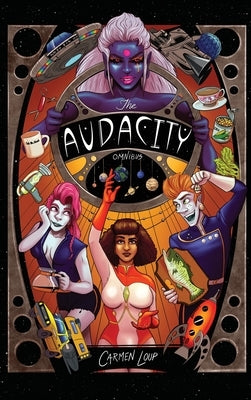 The Audacity Omnibus by Loup, Carmen