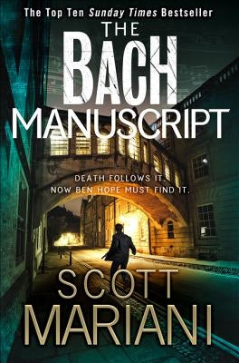 The Bach Manuscript by Mariani, Scott