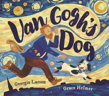 Van Gogh's Dog by Helmer, Grace