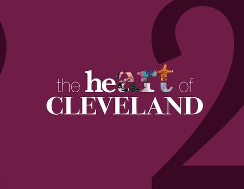 heART of Cleveland 2 by Kraynak, Scott