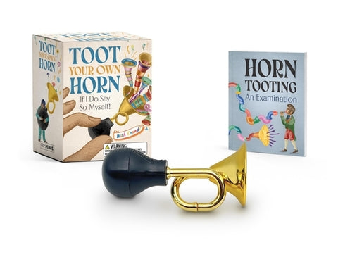 Toot Your Own Horn: If I Do Say So Myself! [With Battery] by Thomas, M.