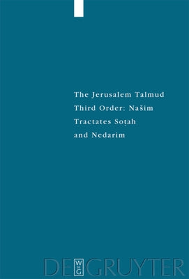 Tractates Sotah and Nedarim by Guggenheimer, Heinrich W.
