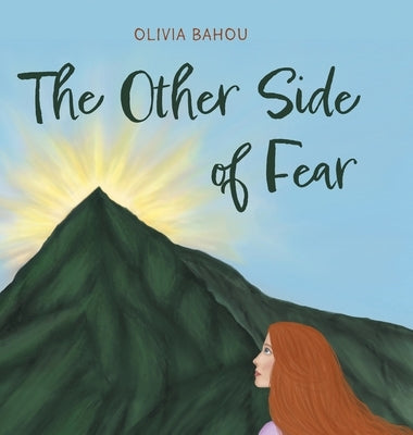 The Other Side of Fear by Bahou, Olivia