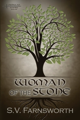 Woman of the Stone by Farnsworth, S. V.