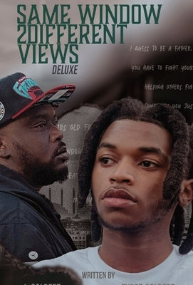 Same Window 2 Different Views: Deluxe by Colbert, Tyree