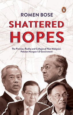 Shattered Hopes by Bose, Romen