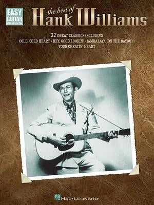 The Best of Hank Williams by Williams, Hank