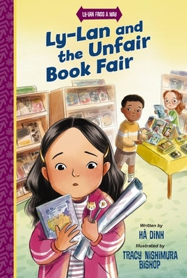 Ly-LAN and the Unfair Book Fair by Dinh, HÃ 