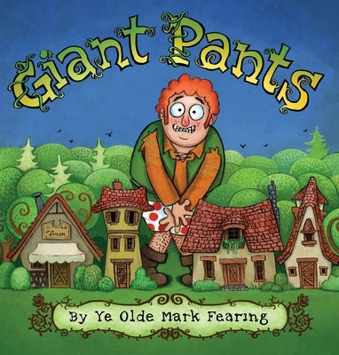 Giant Pants by Fearing, Mark