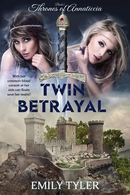 Twin Betrayal by Tyler, Emily