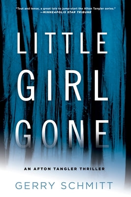 Little Girl Gone by Schmitt, Gerry