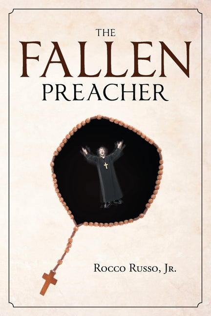 The Fallen Preacher by Russo, Rocco, Jr.