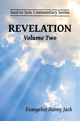 Revelation: Volume Two by Jack, Danny