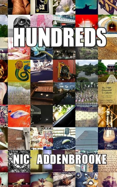 Hundreds One by Addenbrooke, Nic