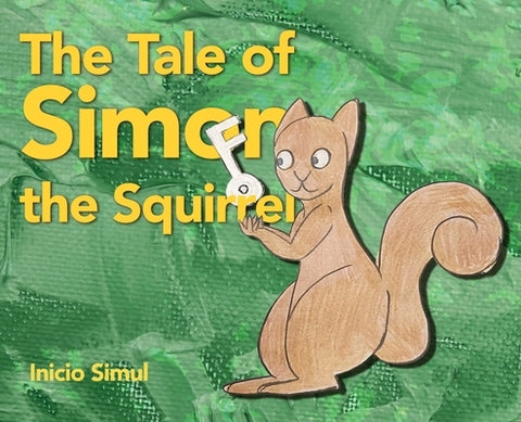 The Tale of Simon the Squirrel by Simul, Inicio