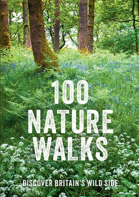 100 Nature Walks by National Trust