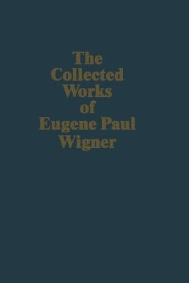Philosophical Reflections and Syntheses by Wigner, Eugene Paul