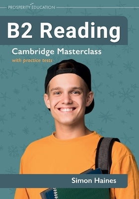 B2 Reading Cambridge Masterclass with practice tests by Haines, Simon