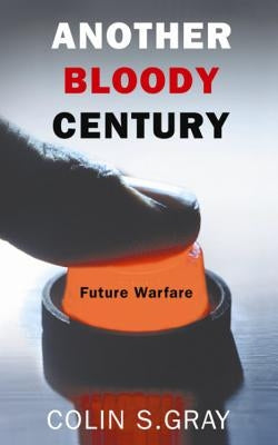 The Future of War: Future Warfare by Grayling, Colin S.