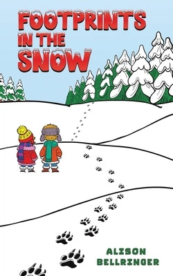 Footprints in the Snow by Bellringer, Alison