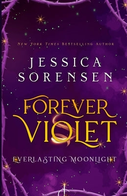 Forever Violet by Sorensen, Jessica