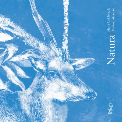 Natura (English and Spanish Edition) by Ferrada, MarÃ­a JosÃ©