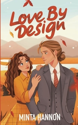 Love by Design by Hannon, Minta