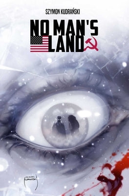 No Man's Land by Kudranski, Szymon