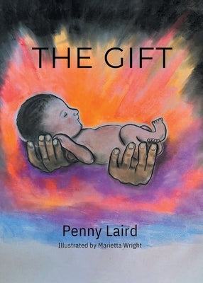 The Gift by Laird, Penny