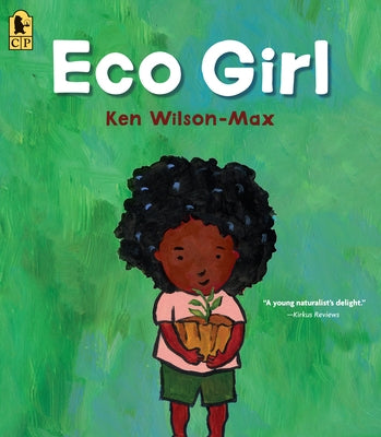 Eco Girl by Wilson-Max, Ken