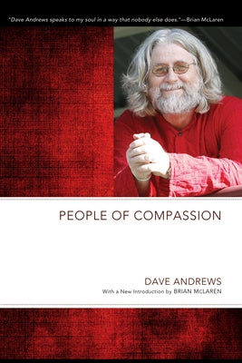 People of Compassion by Andrews, Dave