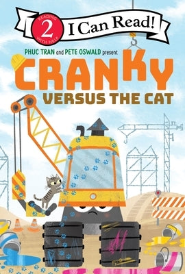 Cranky Versus the Cat by Tran, Phuc