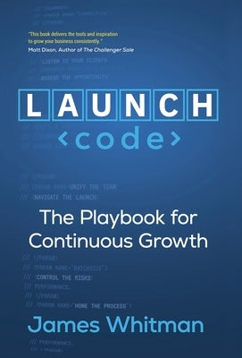 LAUNCH Code by Whitman, James N. M.