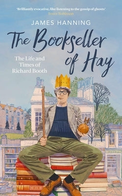 The Bookseller of Hay by Hanning, James