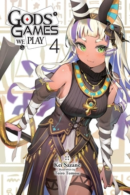Gods' Games We Play, Vol. 4 (Light Novel) by Sazane, Kei