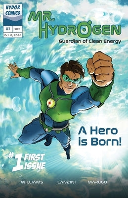 Mr. Hydrogen - Guardian of Clean Energy by Williams, Timothy C.