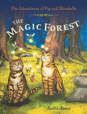 The Magic Forest by Amos, Anita