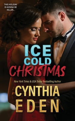 Ice Cold Christmas by Eden, Cynthia