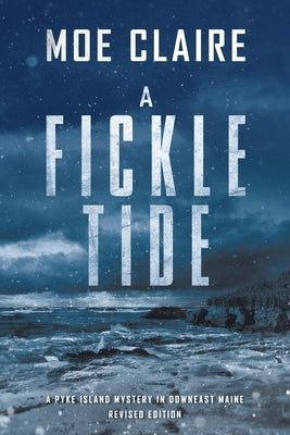 A Fickle Tide by Claire, Moe