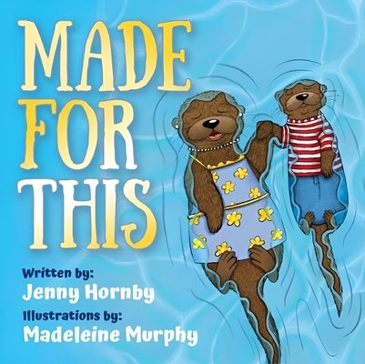 Made for This by Hornby, Jenny