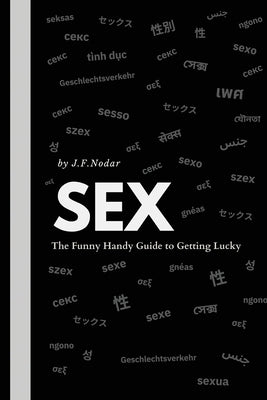Sex by Nodar, JosÃ© F.