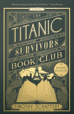 The Titanic Survivors Book Club by Schaffert, Timothy