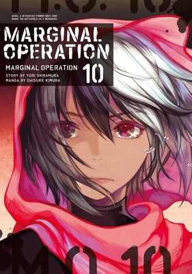 Marginal Operation: Volume 10: Volume 10 by Shibamura, Yuri