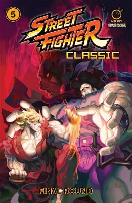 Street Fighter Classic Volume 5: Final Round by Siu-Chong, Ken