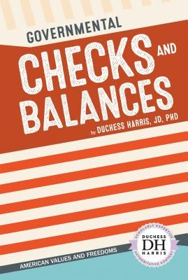 Governmental Checks and Balances by Harris, Duchess