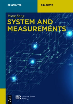 System and Measurements by Sang, Yong