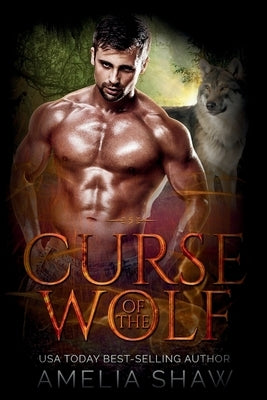 Curse of the Wolf by Shaw, Amelia
