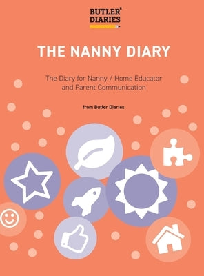 The Nanny Diary by Diaries, Butler